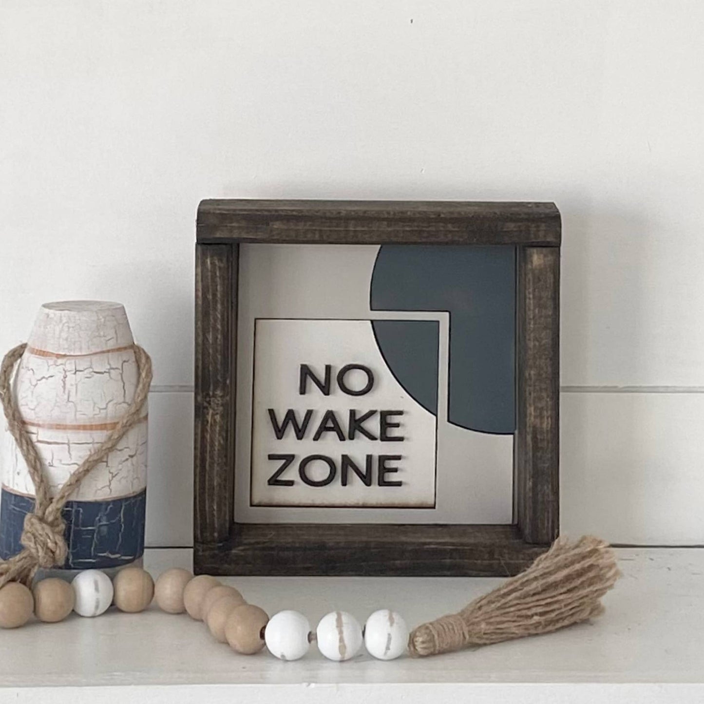 3D Wood Art -No Wake Zone