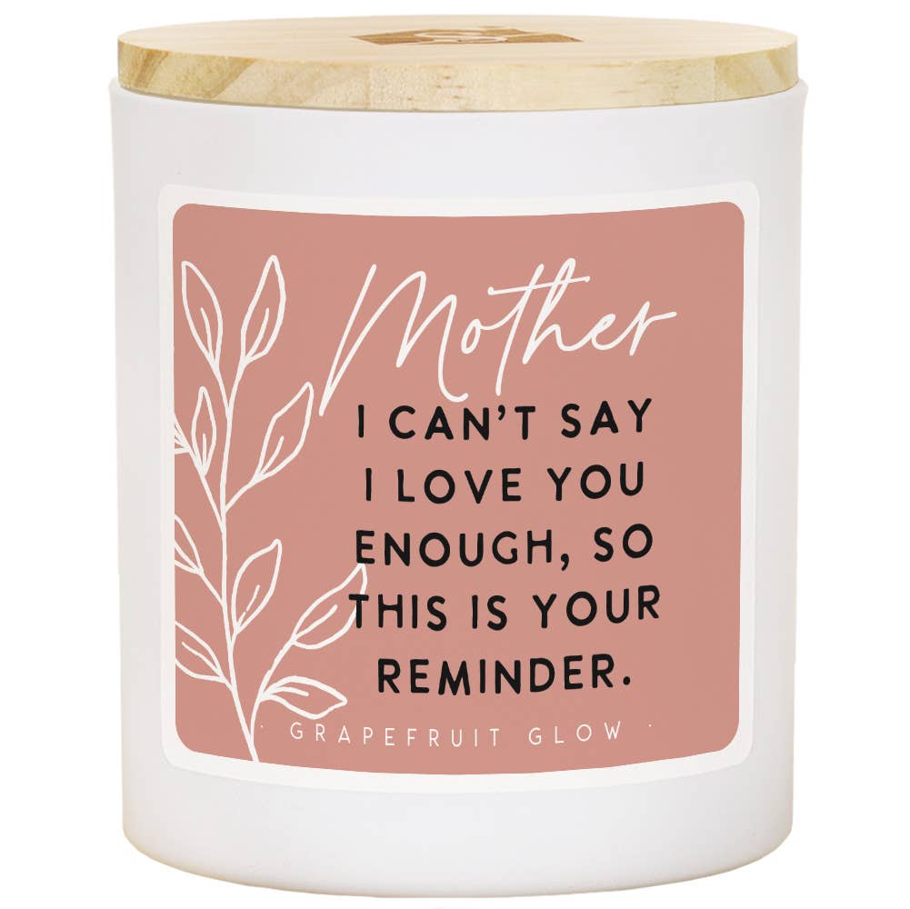 Mother Love You- Candle