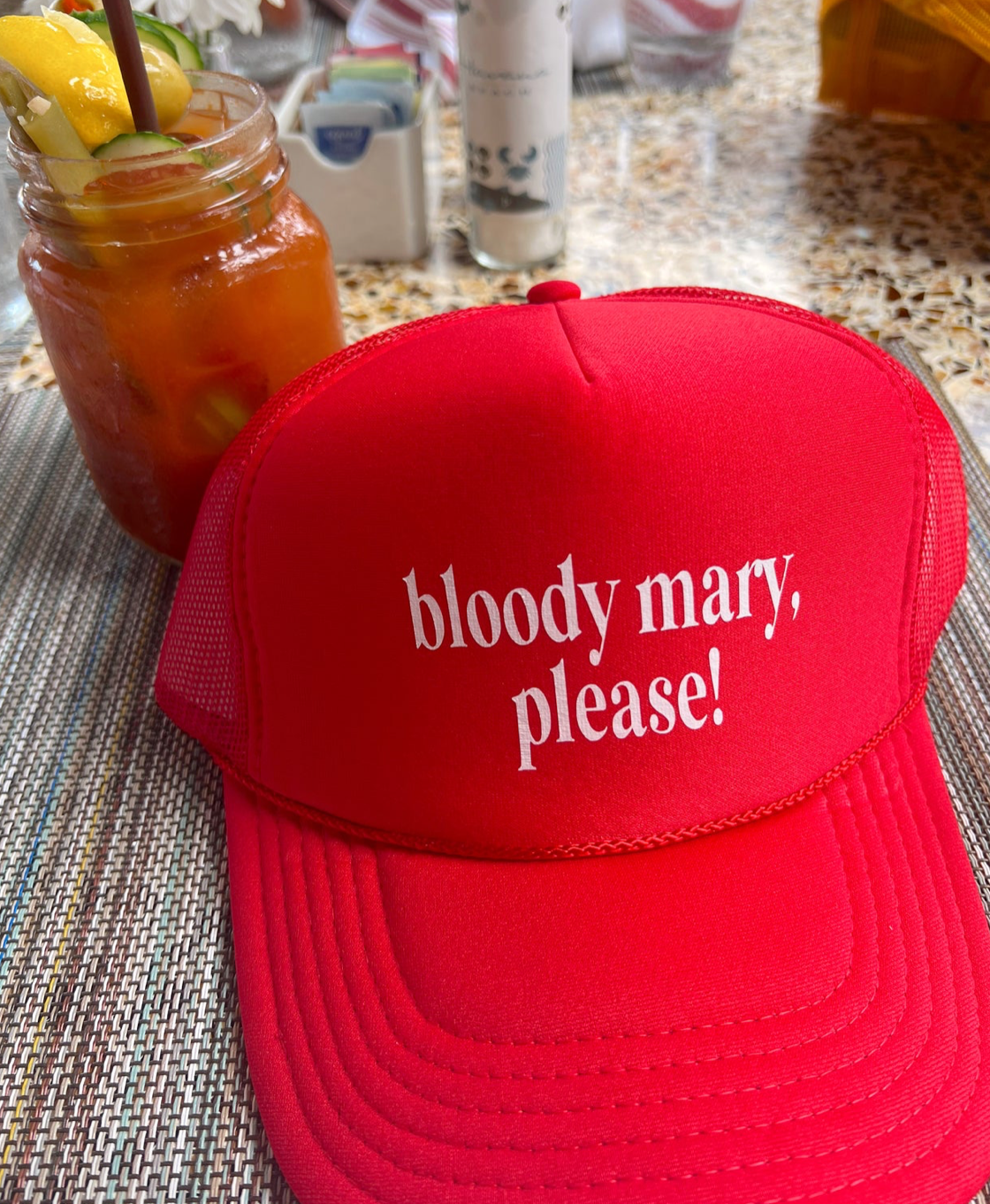 Bloody Mary, Please Trucker Hat