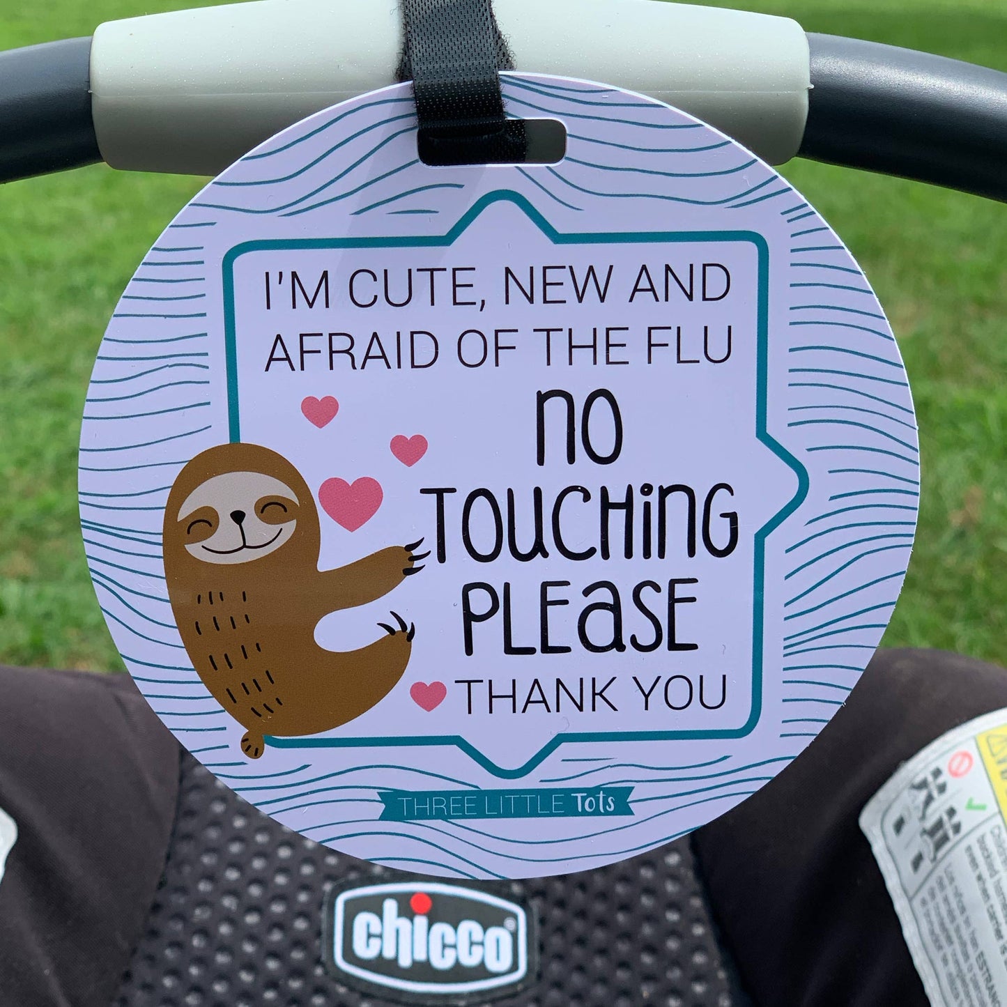 Sloth No Touching Car Seat and Stroller Flu Tag