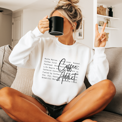 Coffee Addict ySweatshirt