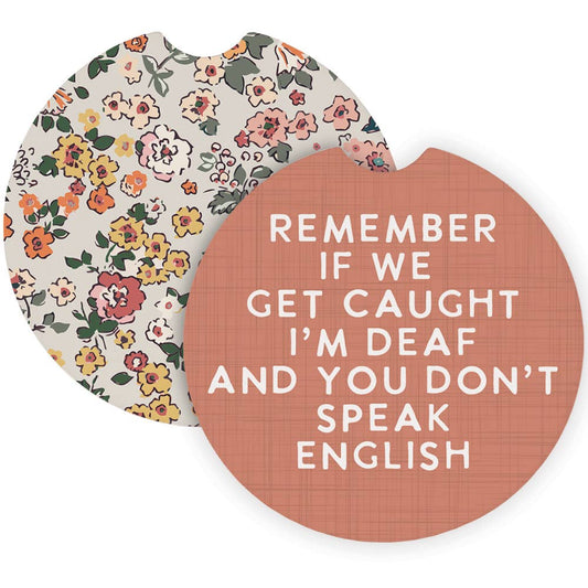 If We Get Caught Florals - Car Coasters
