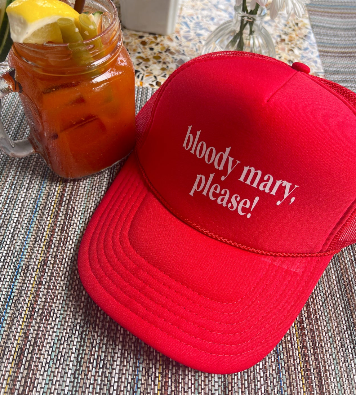 Bloody Mary, Please Trucker Hat