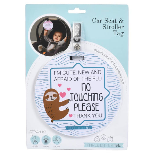 Sloth No Touching Car Seat and Stroller Flu Tag